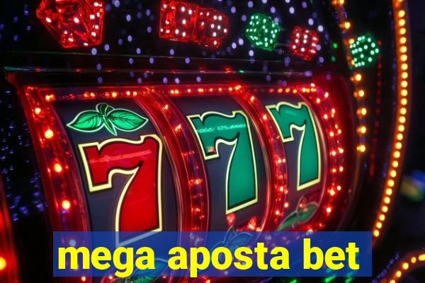 mega aposta bet